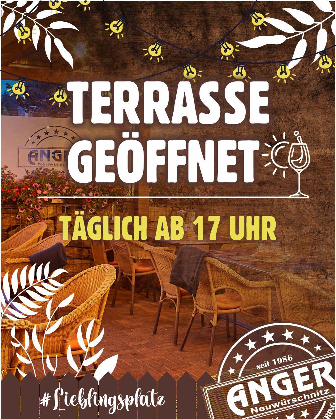Terasse Anger täglich geöffnet